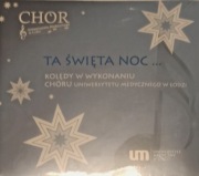 Ta święta noc Kolędy Chór UM w Łodzi [CD nowe]