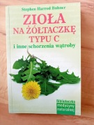 Zioła na żółtaczkę typu C i inne schorzenia wątroby 