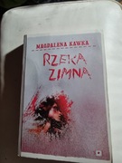 Kawka  Magdalena  Rzeka  zimna 