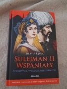 Sulejman II Wspaniały Jerzy S. Łątka