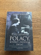 Książka Wielcy zapomniani Polacy którzy zmienili świat