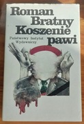 Roman Bratny - Koszenie pawi