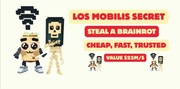 LOS MOBILIS  - STEAL A BRAINROT TANIO!