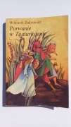 Porwanie w Tiutiurlistanie - Wojciech Żukowski, PRL