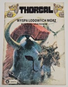 THORGAL - Wyspa Lodowych Mórz, Pierwsze wydanie ORBITA
