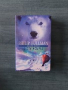 Philip Pullman "Złoty kompas" Cykl:Mroczne materie