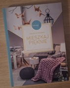 Mieszkaj pięknie Jagoda Kutkowska