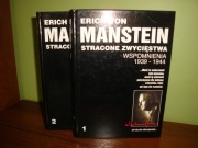 Stracone zwycięstwa. Wspomnienia 1939-1944 - Tom 1 i 2 Erich von Manstein