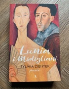 Lunia i Modigliani - Sylwia Zientek wyd. Agora powieść książka stan BDB