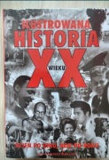 Ilustrowana historia XX wieku