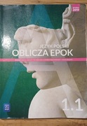 Oblicza epok Jęz polski 1.1 Podręcznik Zakres podstawowy i rozszerzony 