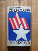książka "Od Lincolna do Nixona" Jerzy Wiatr 