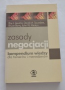 Zasady negocjacji - kompendium wiedzy dla trenerów i menadżerów