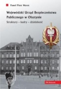 WOJEWÓDZKI URZĄD BEZPIECZEŃSTWA PUBLICZNEGO W OLSZTYNIE 