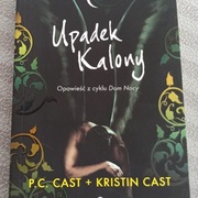 Upadek Kalony P.C. Cast + Kristin Cast