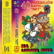 40 Przebojów Kapeli Net - Na Ludową Nutę