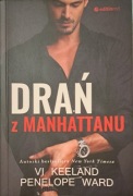Drań z Manhattanu Vi Keeland, Penelope Ward
