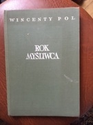 Rok Myśliwca - W Pol z ilustracjami Juliusza Kossaka