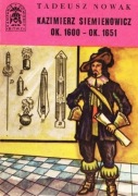 Kazimierz Siemienowicz ok. 1600-ok.1651   Tadeusz Nowak, książka