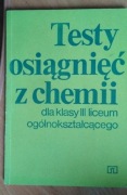 "Testy osiągnięć z chemii" liceum, zbiór zadań