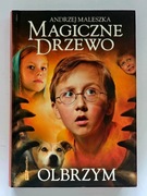 Magiczne Drzewo. Olbrzym.