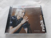 Piotr Rubik – Rubikon CD 2006 Edyta Górniak Robert Janowski Fiolka
