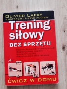 Trening siłowy bez sprzętu 