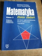 Matematyka Zbiór zadań klasa 2 liceum i technikum Dróbka,Szymański