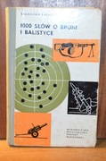 1000 słów o broni i balistyce, Stanisław Torecki