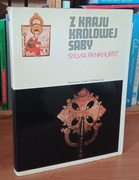 Z Kraju Królowej Saby Sylvia Pankhurst, seria Rodowody Cywilizacji 