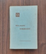 Wilk stepowy (WYDANIE PIERWSZE) - Hermann Hesse (kultowa powieść)