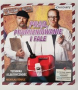 Prąd, promieniowanie i fale. Pogromcy mitów
