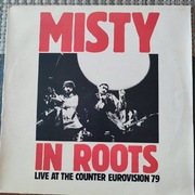 LP Misty In Roots - Live At The Counter Eurovision 79