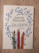 Kaligrafia. Grzegorz Barasiński