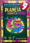 Beata Pawlikowska, Planeta dobrych myśli. Wydanie specjalne