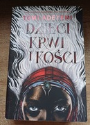 Dzieci krwi i kości. Dziedzictwo Oriszy. Tom 1 Adeyemi Tomi