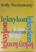 Mały ilustrowany leksykon techniczny - praca zbiorowa