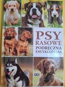 PSY RASOWE. Podręczna encyklopedia