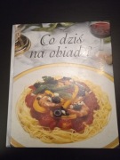 Co dziś na obiad - część 2