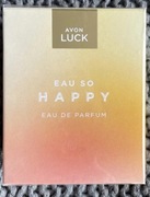 Avon Luck Eau So Happy Avon dla kobiet 30 ml