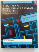 Longman english grammar practice for intermediate students Alexander