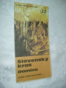 SŁOWACKI KRAS DOMICA - MAPA TURYSTYCZNA - 1990