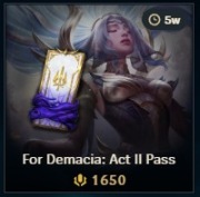 Przepustka Bojowa (Event pass) Demacia Act 2 