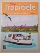 Nowi tropiciele karty matematyczne klasa 3 część 5