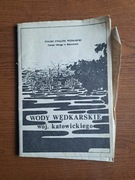 Stara mapa wody wędkarskie woj. Katowickie polski Związek wędkarski