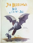 Baśń o stalowym jeżu Jan Brzechwa