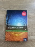 Informatyka na czasie 3 podręcznik, zakres podstawowy