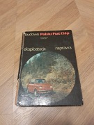 Polski Fiat 126p Budowa eksploatacja naprawa Jakubowski, Tomiczek