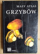 Mały Atlas Grzybów