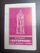 Instrukcja obsługi kawiarki kawiarka express do kawy Autopress czasy PRL 